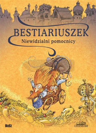 Bestiariuszek. Niewidzialni pomocnicy w.2