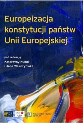 Euroipeizacja konstytucji państw Unii Europejskiej