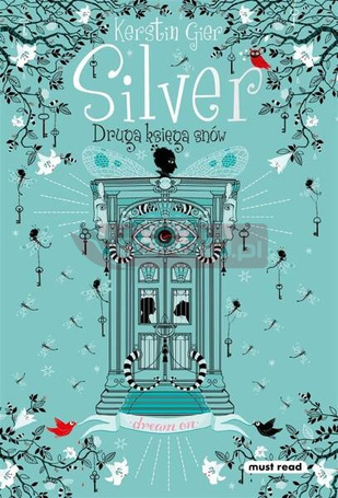Silver. Druga księga snów