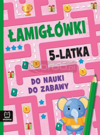 Łamigłówki 5-latka. Do nauki do zabawy
