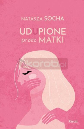 Udupione przez matki