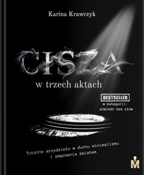 Cisza w trzech aktach