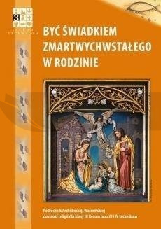 Katechizm LO 3 Być świadkiem... podr WARMIA