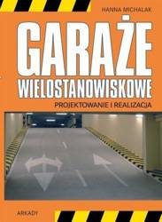 Garaże wielostanowiskowe