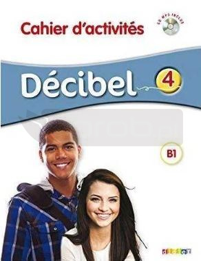 Decibel 4 B1 ćwiczenia + CD