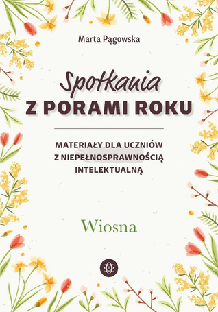 Spotkania z porami roku. Wiosna