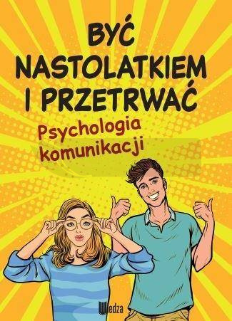 Być nastolatkiem i przetrwać