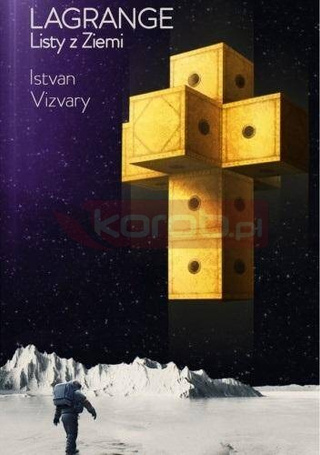 Lagrange. Listy z Ziemi