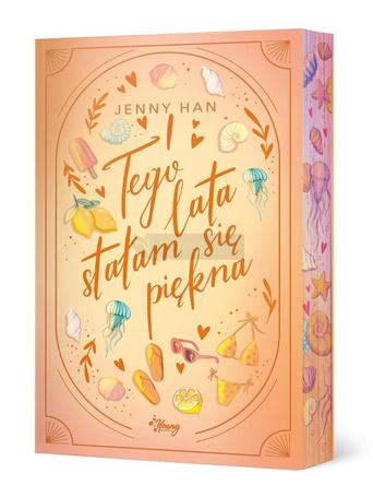 Lato T.1 Tego lata stałam się piękna (b. brzegi)