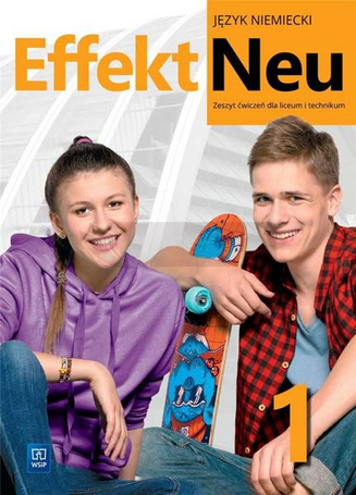 Effekt Neu j. niem. ćw. LO cz.1 2022 WSiP