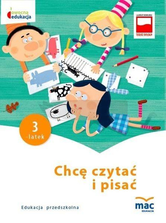 Owocna edukacja. Chcę czytać i pisać. Trzylatek