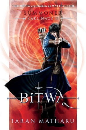 Summoner. Zaklinacz T.3 Bitwa