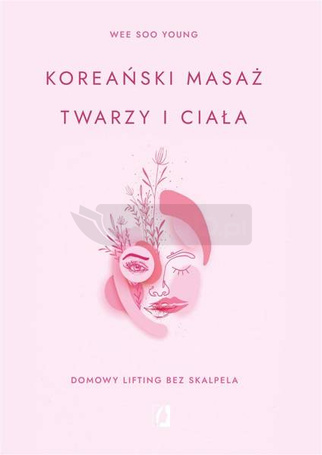 Koreański masaż twarzy i ciała