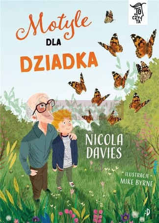 To Się Czyta T.2 Motyle dla dziadka
