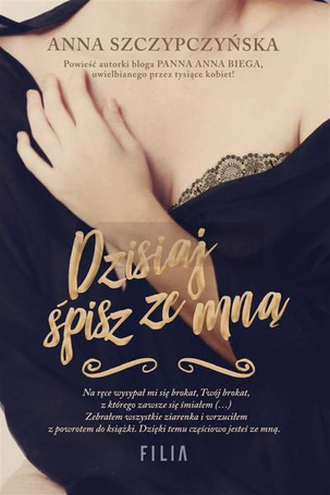 Dzisiaj śpisz ze mną