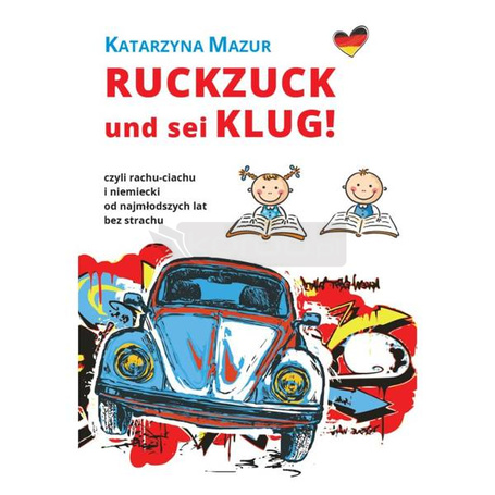 Ruckzuck und sei klug!, czyli rachu-ciachu...
