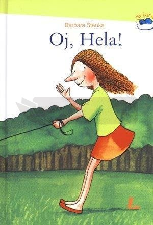 Oj, Hela!
