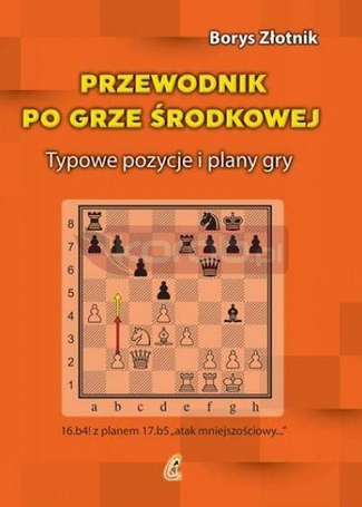 Przewodnik po grze środkowej