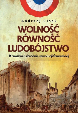 Wolność, równość, ludobójstwo