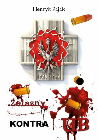 Żelazny kontra UB