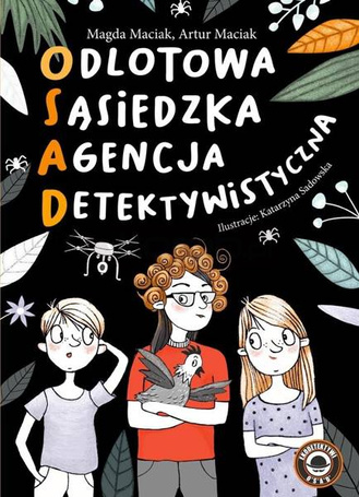 Odlotowa sąsiedzka agencja detektywistyczna T.1