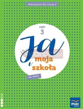 Ja i Moja Szkoła na nowo SP 2 podręcznik cz.3