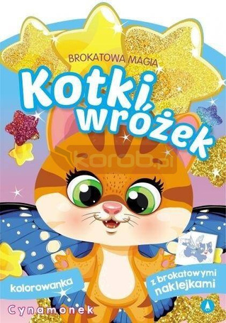 Brokatowa magia. Kotki wróżek. Cynamonek