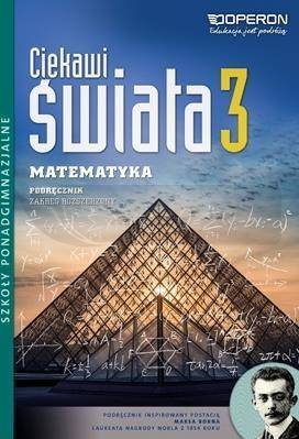Matematyka LO 3 Ciekawi świata Podr. ZR OPERON
