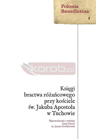 Księgi bractwa różańcowego przy kościele św..