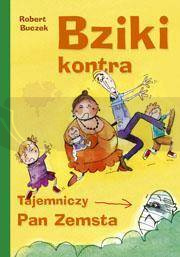 Bziki kontra pan zemsta - Skrzat