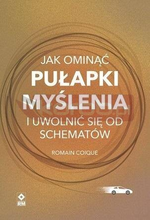 Jak ominąć pułapki myślenia