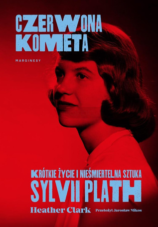 Czerwona kometa. Krótkie życie i nieśmiertelna..