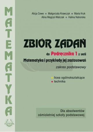 Matematyka i przykłady zast.1 LO zbiór zadań ZP