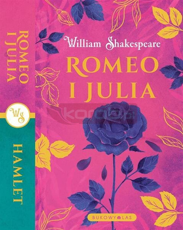 Romeo i Julia. Hamlet. Wydanie podwójne