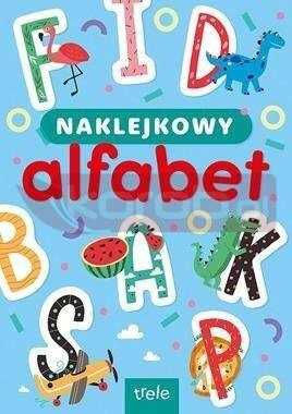 Naklejkowy aflafbet. Naklejkowa szkoła