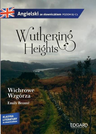 Angielski ze słowniczkiem Wichrowe wzgórza