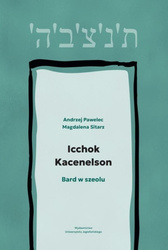 Icchok Kacenelson. Bard w szeolu