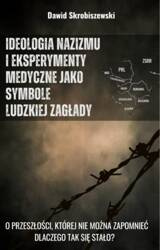 Ideologia nazizmu i eksperymenty medyczne jako...