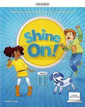 Shine On!2 Podręcznik z cyfrowym odzwierciedleniem