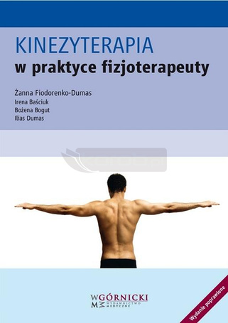 Kinezyterapia w praktyce fizjoterapeuty