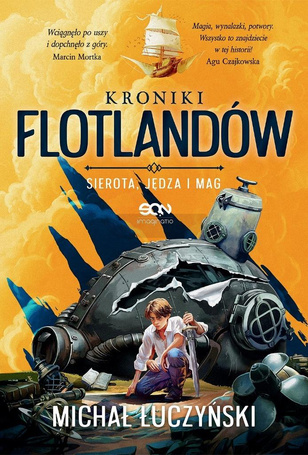 Kroniki Flotlandów. Sierota, Jędza i Mag