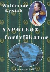 Napoleon fortyfikator