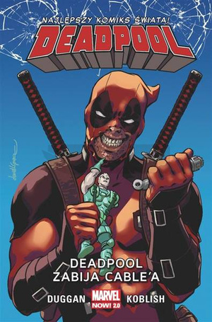 Deadpool T.11 Deadpool zabija Cable'a