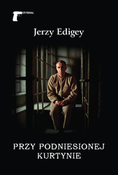 Przy podniesionej kurtynie