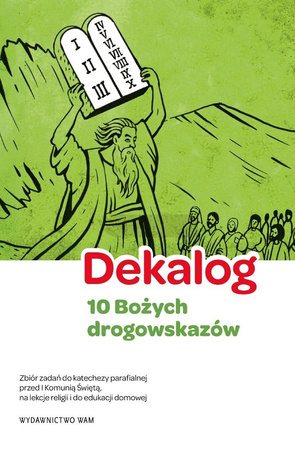 Dekalog - 10 Bożych drogowskazów