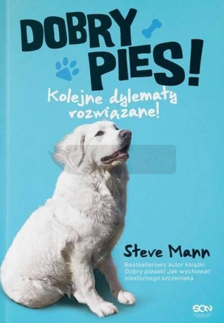 Dobry pies. Kolejne dylematy rozwiązane!