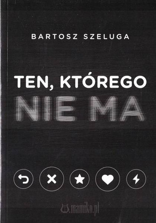 Ten, którego nie ma