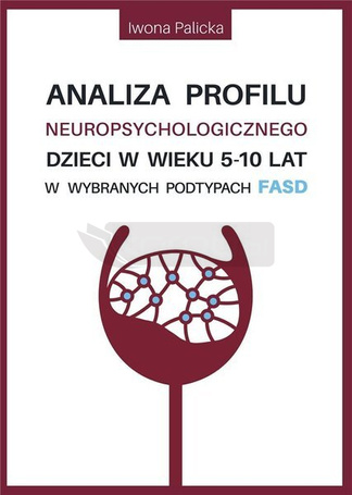 Analiza profilu neuropsychologicznego dzieci..