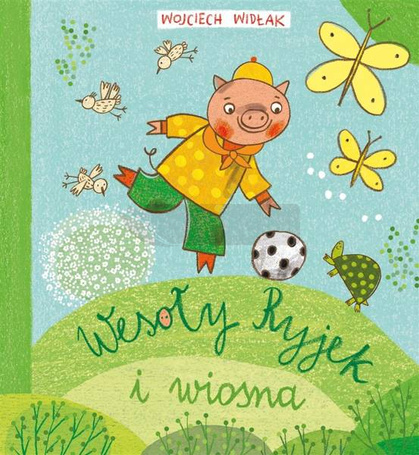 Wesoły Ryjek i wiosna