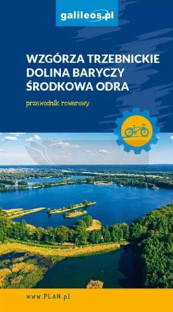 Wzgórza Trzebnickie i Dolina Baryczy